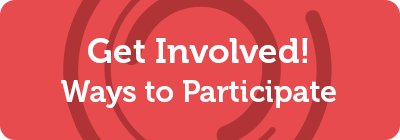 Get Involved - Ways to Participate